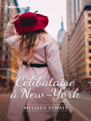 cover image of Célibataire à New York